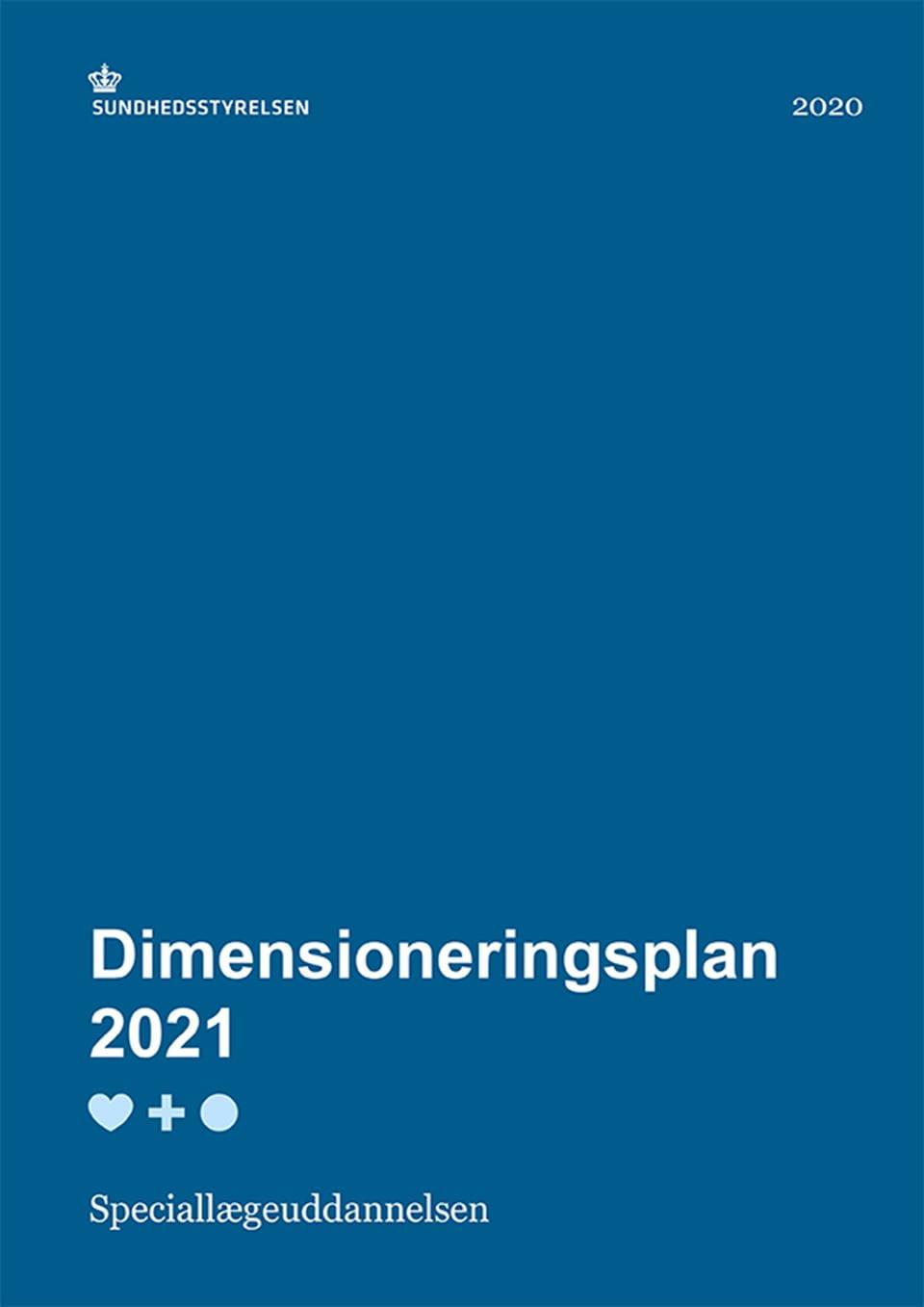 Dimensioneringsplan 2021: Speciallægeuddannelsen