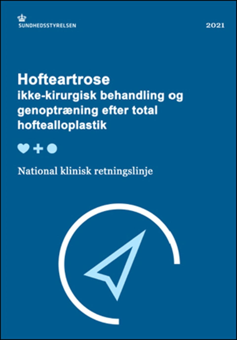 NKR: Hofteartrose – ikke-kirurgisk behandling og genoptræning efter total hoftealloplastik