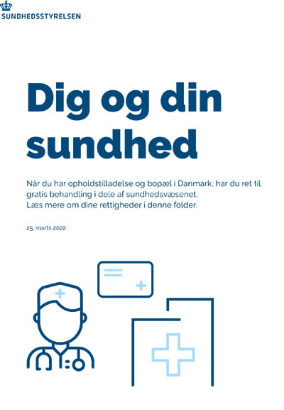 Dig Og Din Sundhed - Pjece - Sundhedsstyrelsen