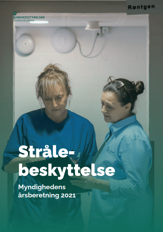 Strålebeskyttelse: Myndighedens årsberetning 2021 - Sundhedsstyrelsen