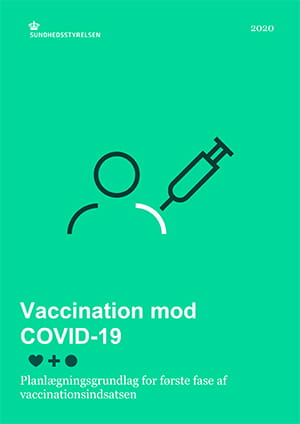 Vaccination Mod COVID-19: Planlægningsgrundlag For Første Fase Af ...