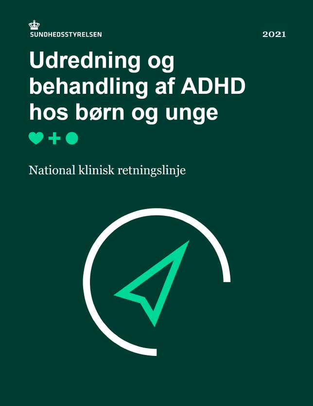 NKR: Udredning Og Behandling Af ADHD Hos Børn Og Unge - Sundhedsstyrelsen