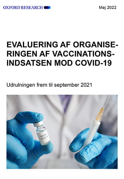 Evaluering Af Organiseringen Af Vaccinationsindsatsen Mod Covid-19 ...